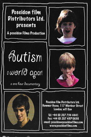 Autism - A World Apart