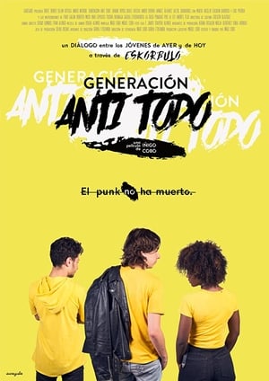 Generación Anti Todo