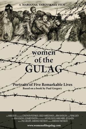 Women of the Gulag 2017