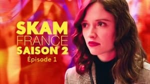 Skam Francia Temporada 2 Capitulo 1