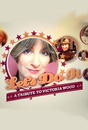 Poster Let's Do It: A Tribute to Victoria Wood 2016