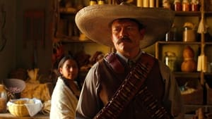 Pancho Villa: El centauro del norte Temporada 1 Capitulo 2