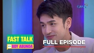 Fast Talk with Boy Abunda: Season 1 Full Episode 154