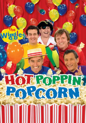 Poster The Wiggles: Hot Poppin' Popcorn 2009