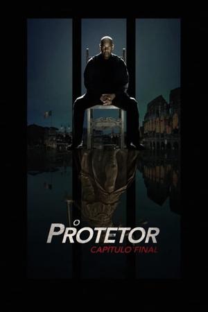 O Protetor: Capitulo Final - Poster