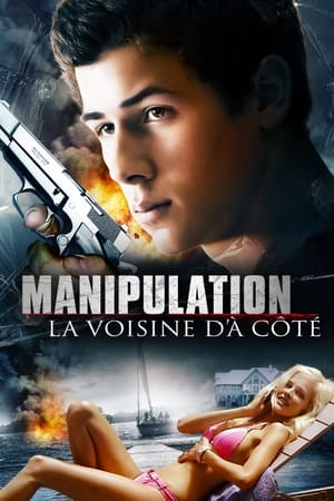 Manipulation : La Voisine d'à côté (2015)