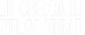 Buscando a Mr. Goodbar — Logos 3