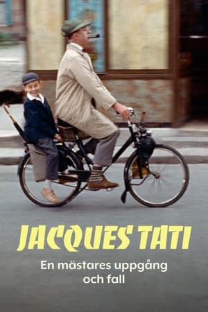 Image Jacques Tati – en mästares uppgång och fall