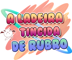 A Ladeira Tingida de Rubro — Logos 2