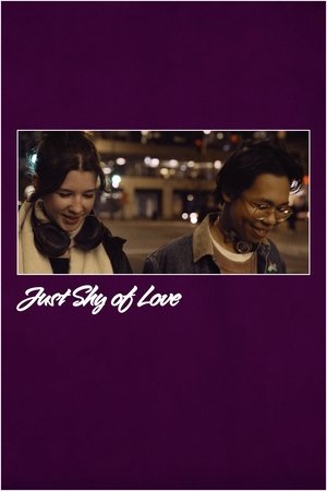 Affiche de Just Shy of Love