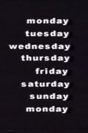 monday tuesday wednesday thursday friday saturday sunday monday (2004)