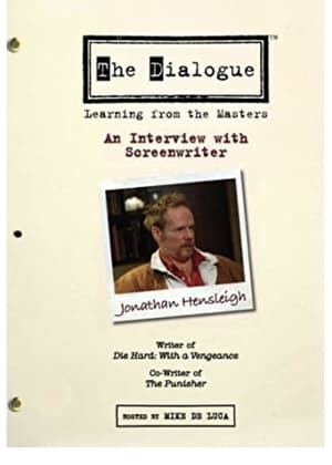 Poster The Dialogue: An Interview with Screenwriter Jonathan Hensleigh 2007