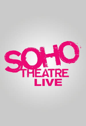 Image Soho Theatre Live