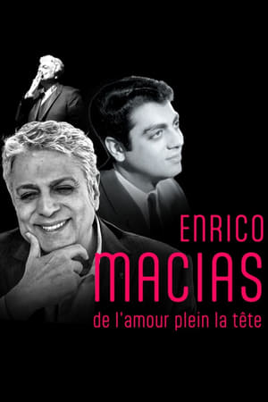 Poster Enrico Macias, de l'amour plein la tête (2022)