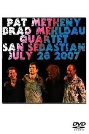 Pat Metheny & Brad Mehldau Quartet - Live in San Sebastian poster