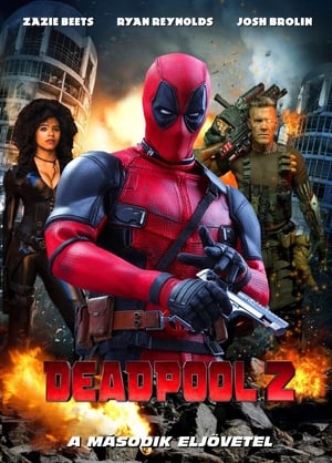 Poster Deadpool 2. 2018