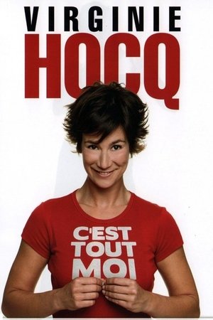 Virginie Hocq - C’est tout moi