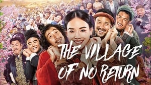 The Village of No Return (2017)