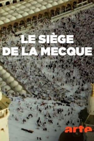 Poster Le siège de La Mecque 2018