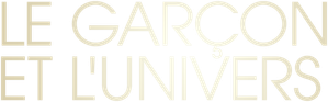 Le Garçon et l'Univers