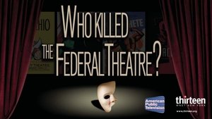 Who Killed the Federal Theatre?