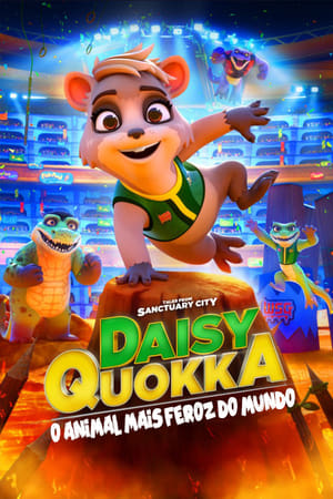 Assistir Daisy Quokka: O Animal Mais Feroz Do Mundo Online Grátis