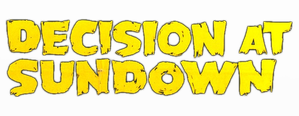 Decision at Sundown