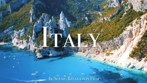 Italy 4K - Scenic Relaxation Film