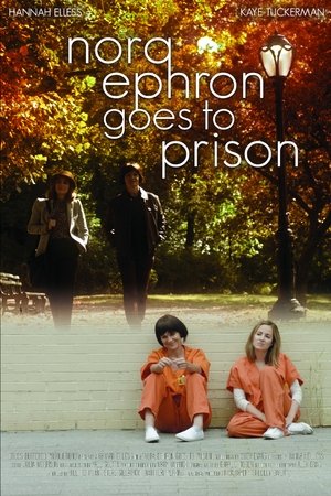 Poster Nora Ephron Goes to Prison (2018)