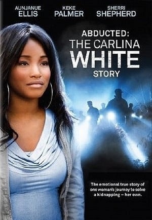 Ver Abducted: The Carlina White Story Pelicula Completa