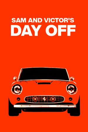 Poster di Sam and Victor's Day Off