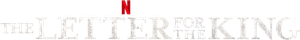 The Letter for the King