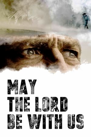 May the Lord Be With Us - Movie poster