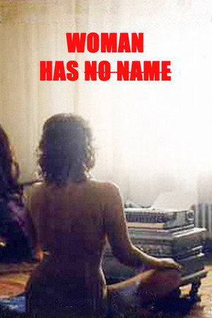 The Woman Has No Name