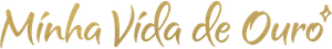 Minha Vida de Ouro — Logos 2