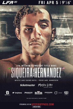 LFA 181: Siqueira vs. Hernandez (2024)