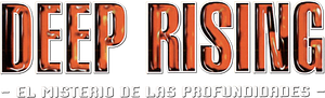 Deep Rising: El misterio de las profundidades