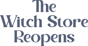 The Witch Store Reopens