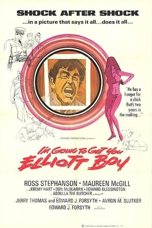 Poster I'm Going to Get You...Elliot Boy 1971