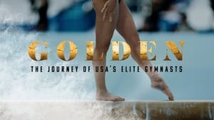 poster Golden: The Journey of USA's Elite Gymnasts