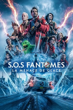 Poster S.O.S. Fantômes : La Menace de Glace 2024