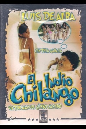 Nonton film El indio chilango (2006) terbaru sub indo