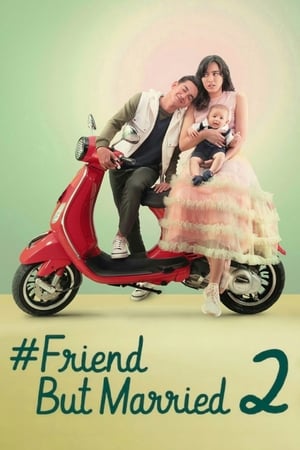 Poster #FriendButMarried 2 2020