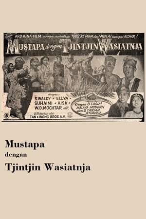 Poster Mustapa dengan Tjintjin Wasiatnja 1953