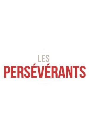 Les persévérants 2014