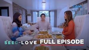 The Seed of Love: Season 1 Full Episode 27