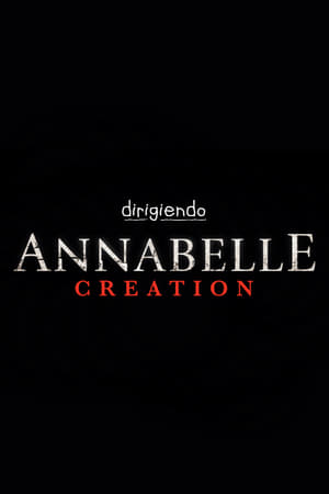 Dirigiendo Annabelle: Creation