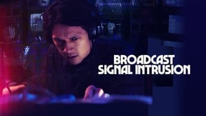 Broadcast Signal Intrusion 2021