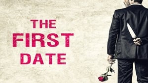 The First Date (2017)