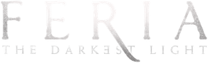 Feria: The Darkest Light